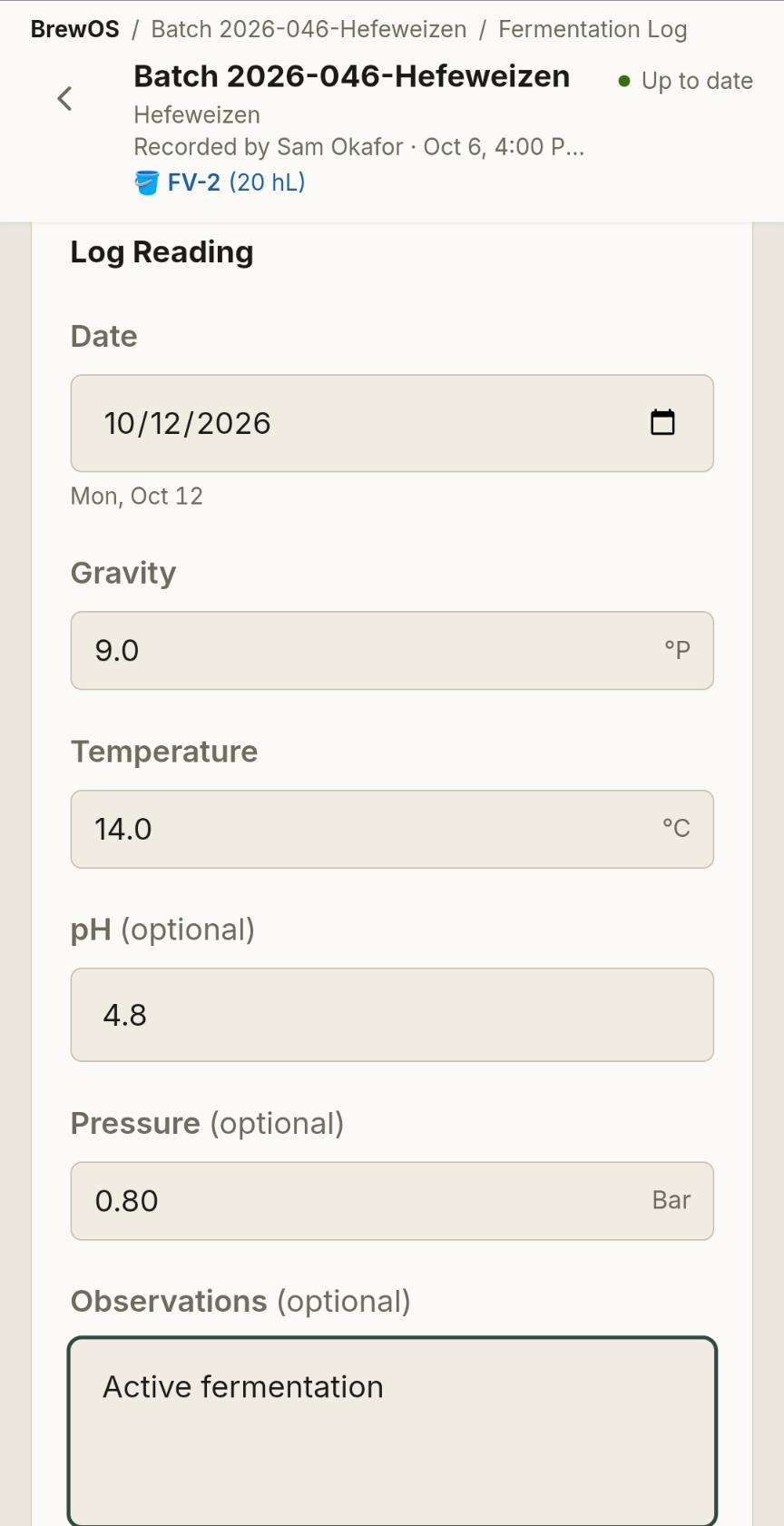 A fermentation log reading being entered on a phone: date, gravity in degrees Plato, temperature in Celsius, pH and pressure both marked optional, and an observations box reading Active fermentation